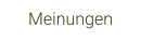 Meinungen